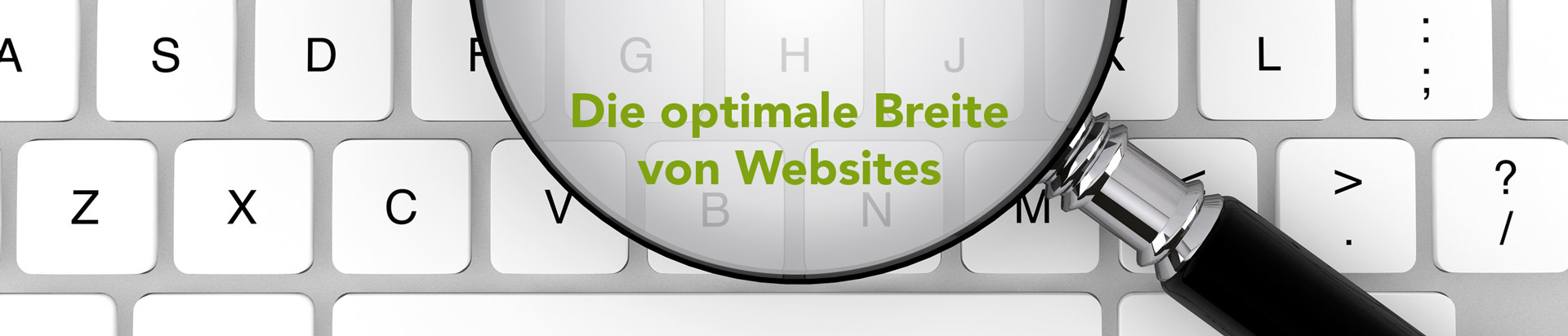 Tipps zur optimalen Breite von Websites